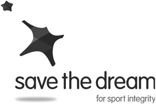 SAVE THE DREAM FOR SPORT INTEGRITY