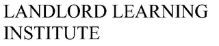 LANDLORD LEARNING INSTITUTE