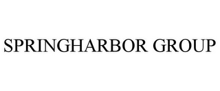 SPRINGHARBOR GROUP