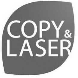 COPY & LASER