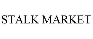 STALK MARKET