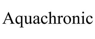 AQUACHRONIC