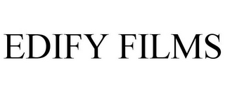 EDIFY FILMS