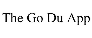 THE GO DU APP