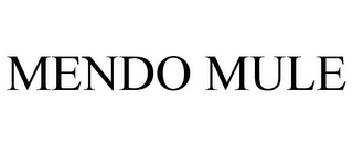 MENDO MULE