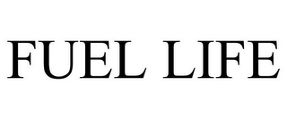 FUEL LIFE