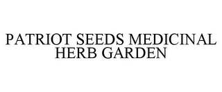 PATRIOT SEEDS MEDICINAL HERB GARDEN