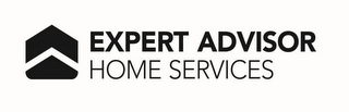 EXPERT ADVISOR HOME SERVICES