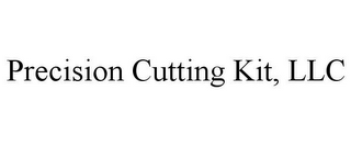 PRECISION CUTTING KIT, LLC