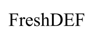 FRESHDEF