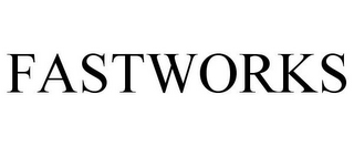 FASTWORKS