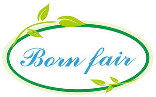 BORN FAIR