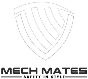 MECH MATES SAFETY IN STYLE