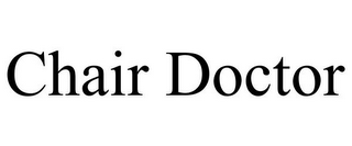 CHAIR DOCTOR