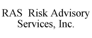 RAS RISK ADVISORY SERVICES, INC.