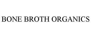 BONE BROTH ORGANICS