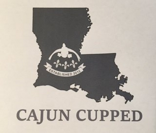 CAJUN CUPPED ESTABLISHED 2015