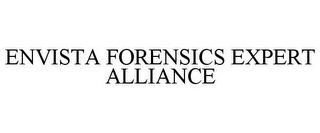 ENVISTA FORENSICS EXPERT ALLIANCE