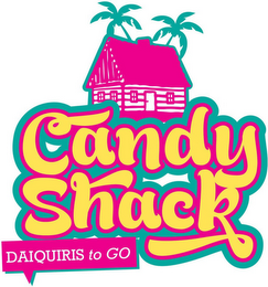 CANDY SHACK DAIQUIRIS TO GO