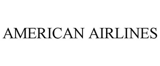 AMERICAN AIRLINES