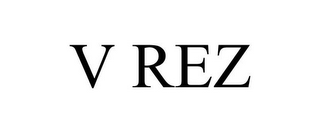 V REZ