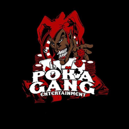 POKA GANG ENTERTAINMENT