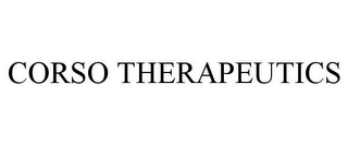 CORSO THERAPEUTICS