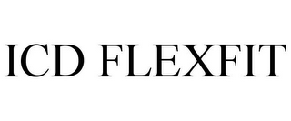 ICD FLEXFIT