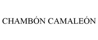 CHAMBÓN CAMALEÓN