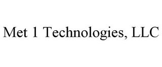 MET 1 TECHNOLOGIES, LLC