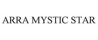 ARRA MYSTIC STAR