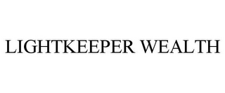 LIGHTKEEPER WEALTH