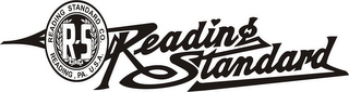 READING STANDARD CO. READING, PA USA R-5 READING STANDARD