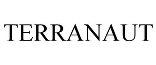 TERRANAUT