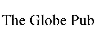 THE GLOBE PUB