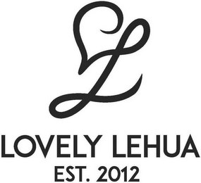 LOVELY LEHUA EST. 2012 L