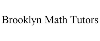 BROOKLYN MATH TUTORS