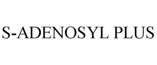S-ADENOSYL PLUS