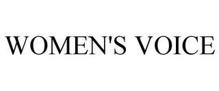 WOMEN'S VOICE