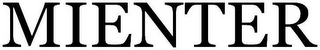 MIENTER
