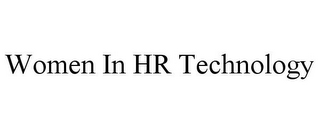 WOMEN IN HR TECHNOLOGY