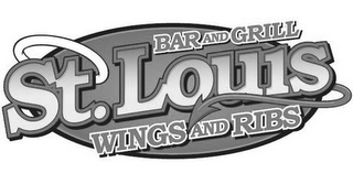 ST. LOUIS, BAR & GRILL, WINGS AND RIBS