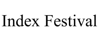 INDEX FESTIVAL