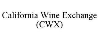 CALIFORNIA WINE EXCHANGE (CWX)