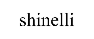 SHINELLI