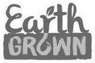 EARTH GROWN