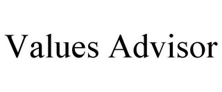 VALUES ADVISOR