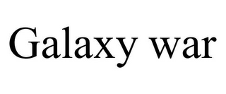 GALAXY WAR