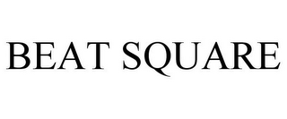 BEAT SQUARE