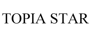 TOPIA STAR